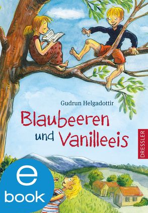 Blaubeeren und Vanilleeis von Elbruch,  Leonard, Helgadottir,  Gudrun, Lüders-Wolf,  Anika
