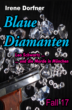 Blaue Diamanten von Dorfner,  Irene
