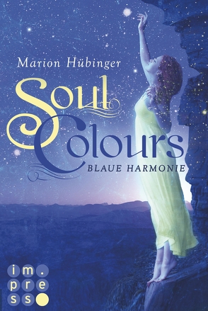 Soul Colours 1: Blaue Harmonie von Hübinger,  Marion