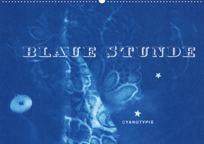 Blaue Stunde – Cyanotypie (Wandkalender 2020 DIN A2 quer) von Perl [INSKOPIA],  Inka