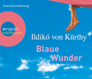 Blaue Wunder von Kürthy,  Ildikó von