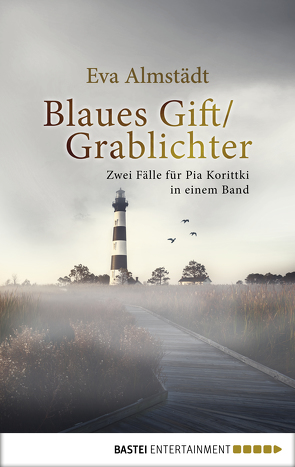Blaues Gift / Grablichter von Almstädt,  Eva