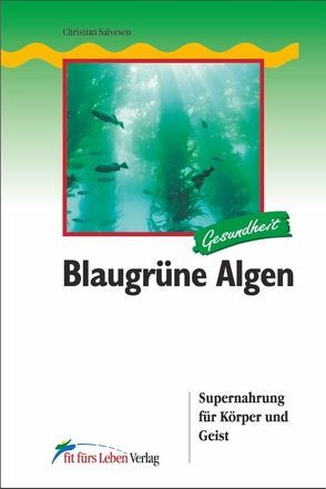 Blaugrüne Algen von Salvesen,  Christian