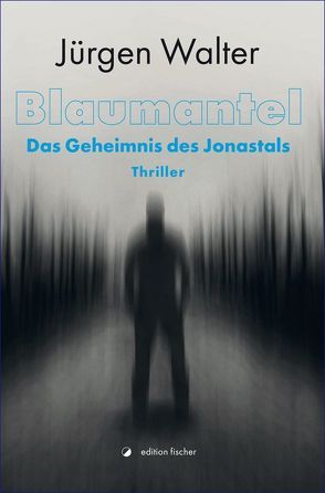 Blaumantel von Walter,  Jürgen