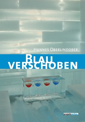 Blauverschoben von Oberlindober,  Hannes