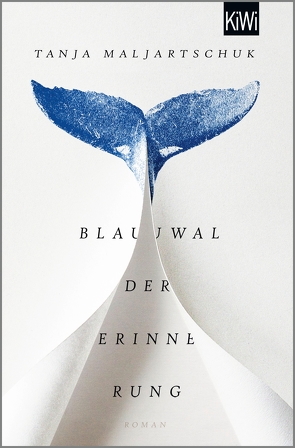Blauwal der Erinnerung von Maljartschuk,  Tanja, Weissenböck,  Maria