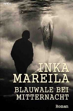 BLAUWALE BEI MITTERNACHT von Mareila,  Inka