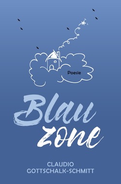 Blauzone von Gottschalk-Schmitt,  Claudio