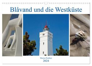 Blavand und die Westküste (Wandkalender 2024 DIN A3 quer), CALVENDO Monatskalender von Peußner,  Marion