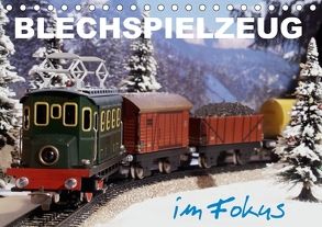 Blechspielzeug im Fokus (Tischkalender 2018 DIN A5 quer) von Huschka,  Klaus-Peter
