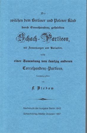 Bledow, Corrrespondenzpartien (1843) von Bledow,  Ludwig