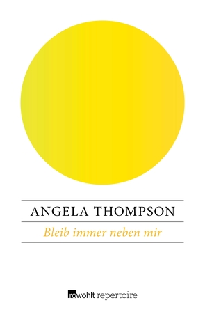 Bleib immer neben mir von Thompson,  Angela