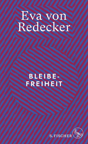 Bleibefreiheit von Redecker,  Eva von