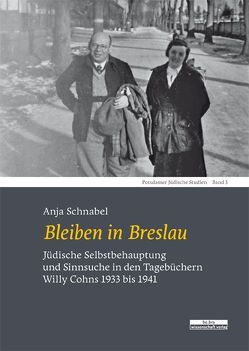 Bleiben in Breslau von Schnabel,  Anja