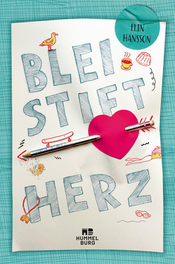 Bleistiftherz von Blatzheim,  Meike, Hansson,  Elin