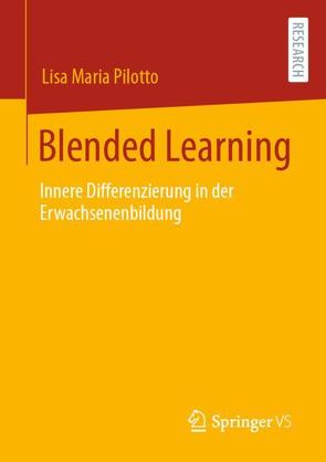 Blended Learning von Pilotto,  Lisa Maria