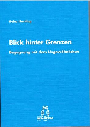Blick hinter Grenzen von Hemling,  Heinz