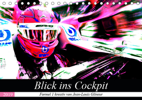 Blick ins Cockpit (Tischkalender 2019 DIN A5 quer) von Glineur alias DeVerviers,  Jean-Louis