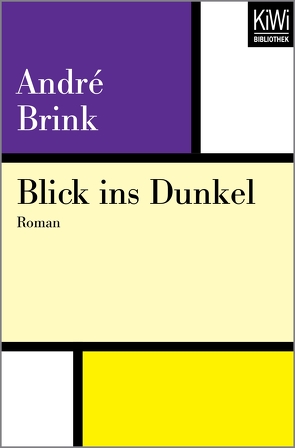 Blick ins Dunkel von Brink,  André, Peterich,  Werner