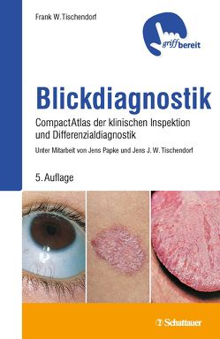Blickdiagnostik von Tischendorf,  Frank W
