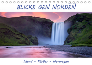 Blicke gen Norden (Tischkalender 2019 DIN A5 quer) von L. Beyer,  Stefan
