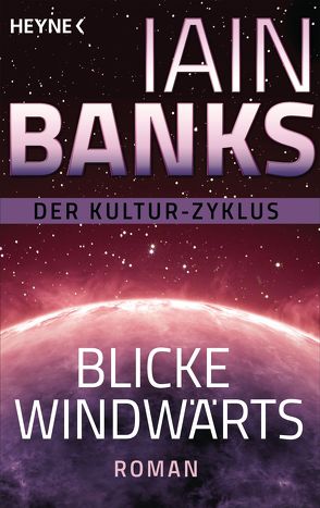 Blicke windwärts von Banks,  Iain, Bonhorst,  Irene