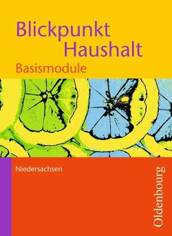 Blickpunkt Haushalt – Niedersachsen – Band 1