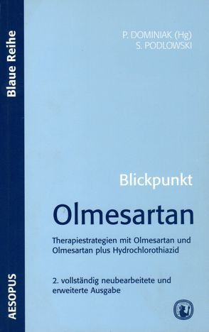Blickpunkt Olmesartan von Dominiak,  Peter, Podlowski,  Svenja
