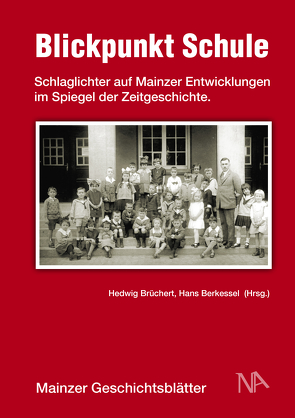 Blickpunkt Schule von Berkessel,  Hans, Brüchert,  Hedwig