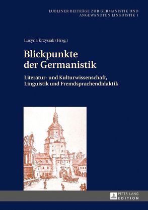 Blickpunkte der Germanistik von Krzysiak,  Lucyna