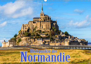 Blickpunkte der Normandie (Wandkalender 2020 DIN A2 quer) von Schütter,  Stefan