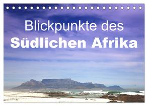 Blickpunkte des Südlichen Afrika (Tischkalender 2024 DIN A5 quer), CALVENDO Monatskalender von Schütter,  Stefan