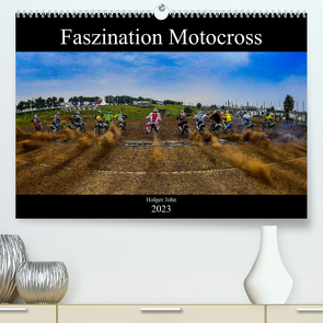 Blickpunkte Motocross (Premium, hochwertiger DIN A2 Wandkalender 2023, Kunstdruck in Hochglanz) von John,  Holger