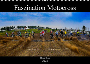 Blickpunkte Motocross (Wandkalender 2023 DIN A2 quer) von John,  Holger