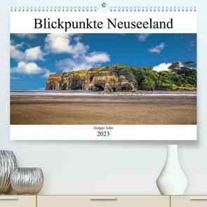 Blickpunkte Neuseeland (Premium, hochwertiger DIN A2 Wandkalender 2023, Kunstdruck in Hochglanz) von John,  Holger