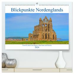 Blickpunkte Nordenglands (hochwertiger Premium Wandkalender 2024 DIN A2 quer), Kunstdruck in Hochglanz von Schütter,  Stefan
