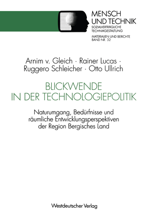Blickwende in der Technologiepolitik von Gleich,  Arnim von, Lucas,  Rainer, Schleicher,  Ruggero, Ullrich,  Otto