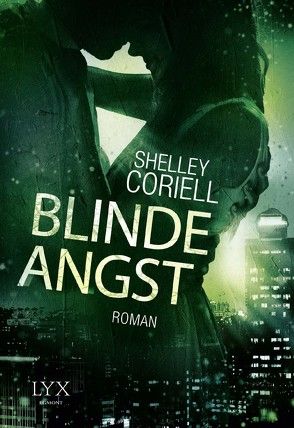 Blinde Angst von Coriell,  Shelley, Oepping,  Martina M.