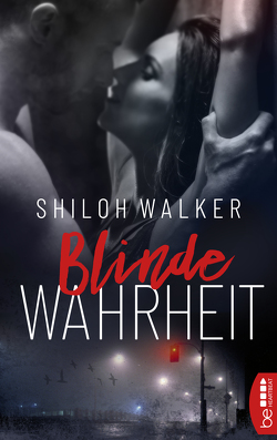 Blinde Wahrheit von Franck,  Heide, Walker,  Shiloh