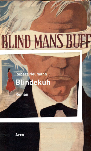 Blindekuh von Neumann,  Robert, Thunecke,  Jörg