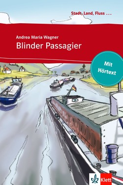 Blinder Passagier von Wagner,  Andrea M.