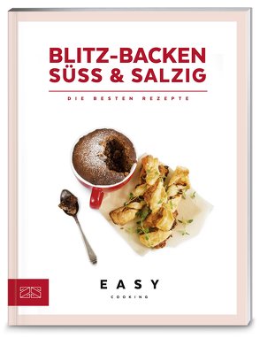 Blitz-Backen süß & salzig von ZS-Team