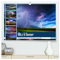 Blitz & Donner (hochwertiger Premium Wandkalender 2024 DIN A2 quer), Kunstdruck in Hochglanz von Jovanovic,  Danijel