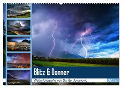 Blitz & Donner (Wandkalender 2024 DIN A2 quer), CALVENDO Monatskalender von Jovanovic,  Danijel