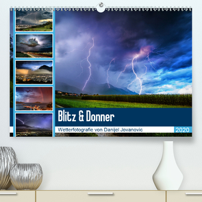 Blitz & DonnerAT-Version (Premium, hochwertiger DIN A2 Wandkalender 2020, Kunstdruck in Hochglanz) von Jovanovic,  Danijel