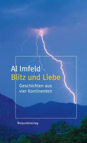 Blitz und Liebe von Imfeld,  Al, Suter,  Lotta