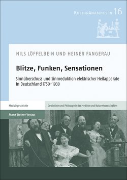 Blitze, Funken, Sensationen von Fangerau,  Heiner, Löffelbein,  Nils