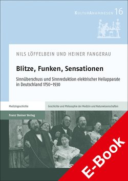 Blitze, Funken, Sensationen von Fangerau,  Heiner, Löffelbein,  Nils