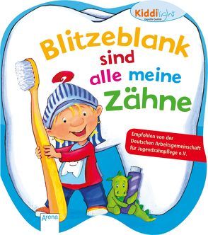 Blitzeblank sind alle meine Zähne von Grimm,  Sandra, Hebrock,  Andrea