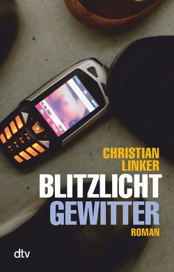 Blitzlichtgewitter von Linker,  Christian